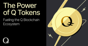 The Power of Q Tokens